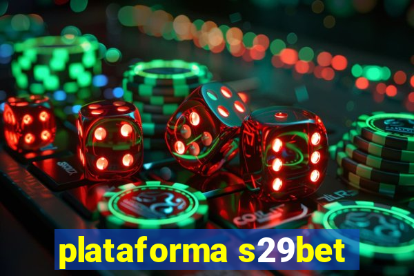 plataforma s29bet